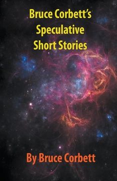 portada Bruce Corbett's Speculative Short Stories