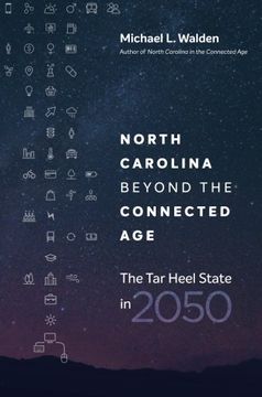 portada North Carolina beyond the Connected Age: The Tar Heel State in 2050