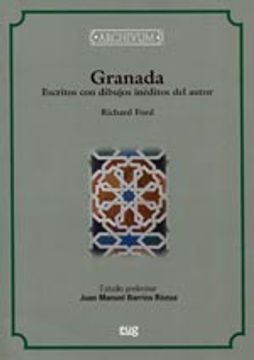 portada Granada, Escritos Con Dibujos Inéditos Del Autor (Archivum)