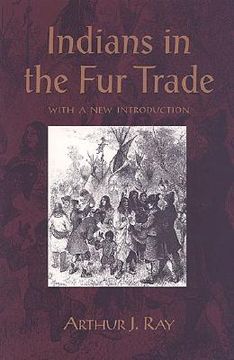 portada indians in the fur trade (en Inglés)