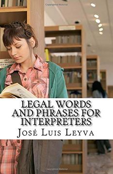 portada Legal Words and Phrases for Interpreters: English-Spanish Legal Glossary (en Inglés)