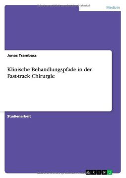 portada Klinische Behandlungspfade in der Fast-track Chirurgie (German Edition)
