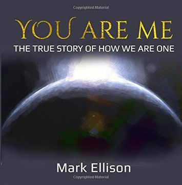 portada You Are Me: The true story of how We Are One