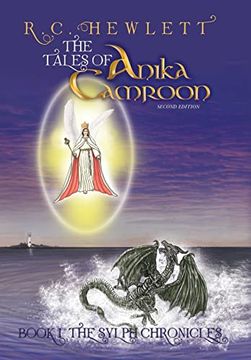 portada The Tales of Anika Camroon (The Sylph Chronicles) (in English)