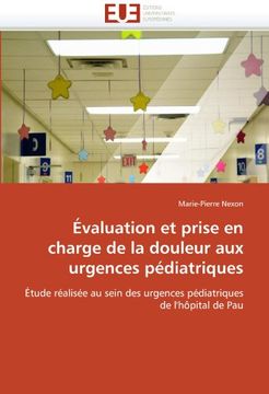 portada Evaluation Et Prise En Charge de La Douleur Aux Urgences Pediatriques