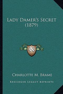 portada lady damer's secret (1879) (in English)