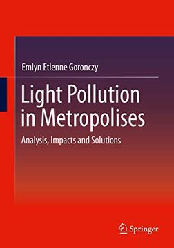 portada Light Pollution in Metropolises: Analysis, Impacts and Solutions