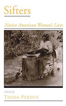 portada Sifters: Native American Women's Lives (Viewpoints on American Culture) 