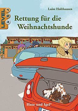 portada Rettung für die Weihnachtshunde / Level 3 (in German)