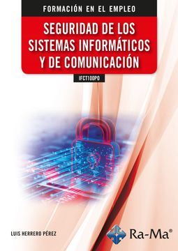 portada Ifct100Po - Seguridad de los Sistemas Informaticos y de Comunicacion (in Spanish)