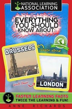 portada Everything You Should Know About Brussels and London