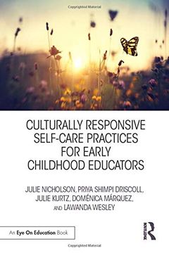 portada Culturally Responsive Self-Care Practices for Early Childhood Educators (en Inglés)