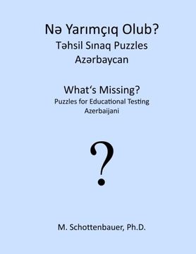 portada What's Missing? Puzzles for Educational Testing: Azerbaijani (Azerbaijani Edition)