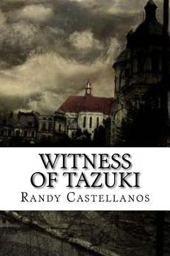 portada Witness Of Tazuki (en Inglés)
