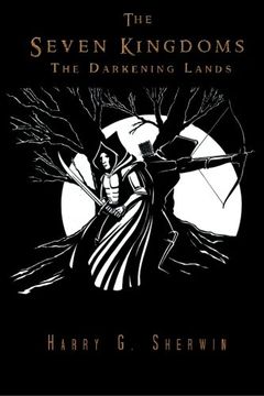 portada The Seven Kingdoms: The Darkening Lands