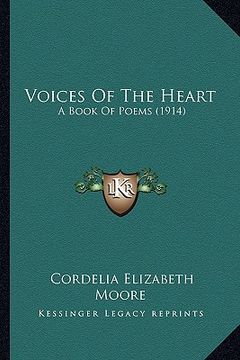 portada voices of the heart: a book of poems (1914) (in English)