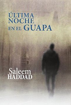 portada Última Noche en el Guapa (in Spanish)