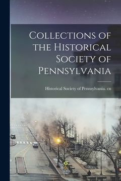 portada Collections of the Historical Society of Pennsylvania (in English)