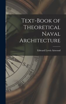 portada Text-book of Theoretical Naval Architecture (en Inglés)