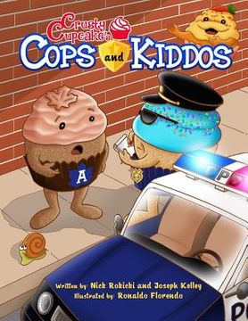 portada Crusty Cupcake's Cops and Kiddos (en Inglés)