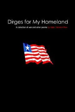 portada dirges for my homeland: a collection of war and other poems (in English)
