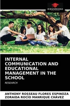 portada Internal Communication and Educational Management in the School (en Inglés)
