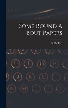 portada Some Round A Bout Papers