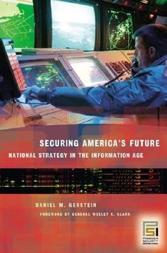 portada securing america's future: national strategy in the information age (in English)