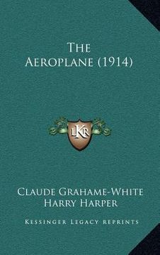 portada the aeroplane (1914) (en Inglés)