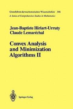 portada convex analysis and minimization algorithms: part 2: advanced theory and bundle methods (en Inglés)