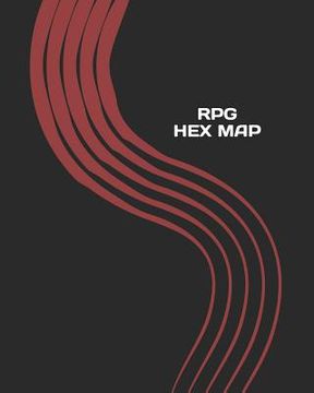 portada RPG Hex Map: Hexagon Battle Grid Game Mat Template Book with Honeycomb Graph Paper Pages (en Inglés)