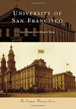 portada University of San Francisco (Campus History)