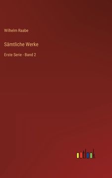 portada Sämtliche Werke: Erste Serie - Band 2 (en Alemán)
