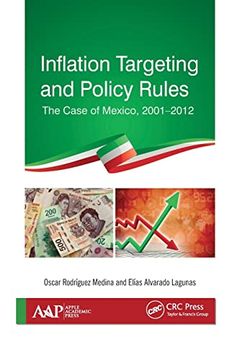portada Inflation Targeting and Policy Rules: The Case of Mexico, 2001–2012 