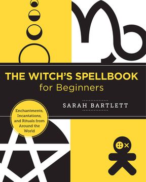 portada The Witch'S Spellbook for Beginners (New Shoe Press) (in English)