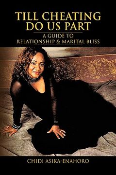 portada till cheating do us part,a guide to relationship & marital bliss