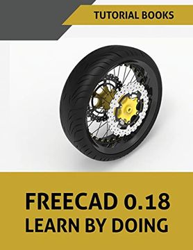 portada Freecad 0. 18 Learn by Doing (en Inglés)