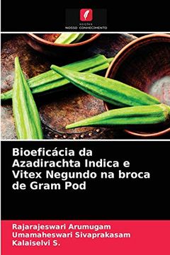 portada Bioeficácia da Azadirachta Indica e Vitex Negundo na Broca de Gram pod (in Portuguese)