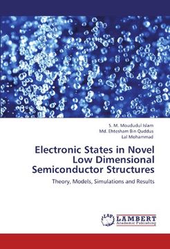 portada electronic states in novel low dimensional semiconductor structures (en Inglés)