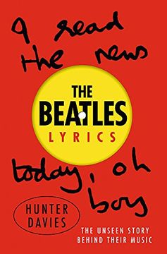 portada The Beatles Lyrics: The Unseen Story Behind Their Music (in English)