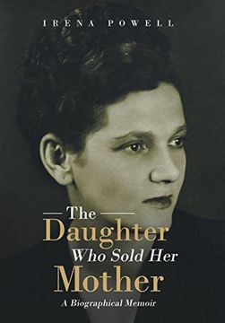 portada The Daughter who Sold her Mother: A Biographical Memoir (en Inglés)