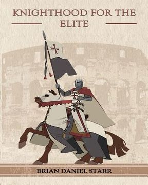 portada knighthood for the elite (en Inglés)