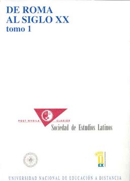 portada de roma al siglo xx. actas del i congreso nacional de la sociedad de estudios latinos