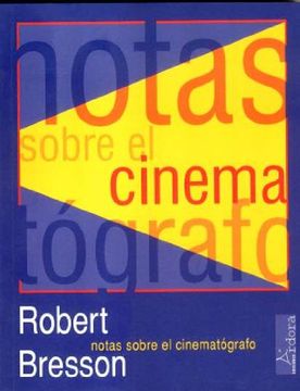 portada Notas Sobre el Cinematógrafo (in Spanish)