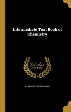 portada Intermediate Text Book of Chemistry (en Inglés)