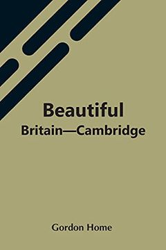 portada Beautiful Britain-Cambridge (en Inglés)