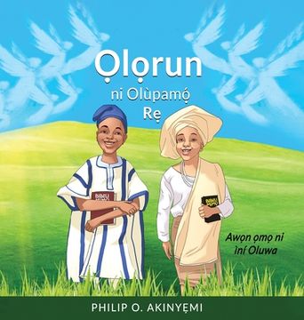 portada Ọlọrun ni Olùpamọ́ Rẹ (in Yoruba)