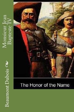 portada Monsieur Jean Bapteste IV: The Honor Of The Name (en Inglés)