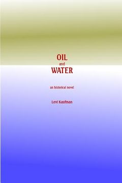 portada Oil and Water (en Inglés)