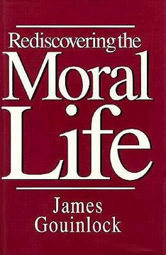 portada rediscovering the moral life: philosophy and human practice (in English)